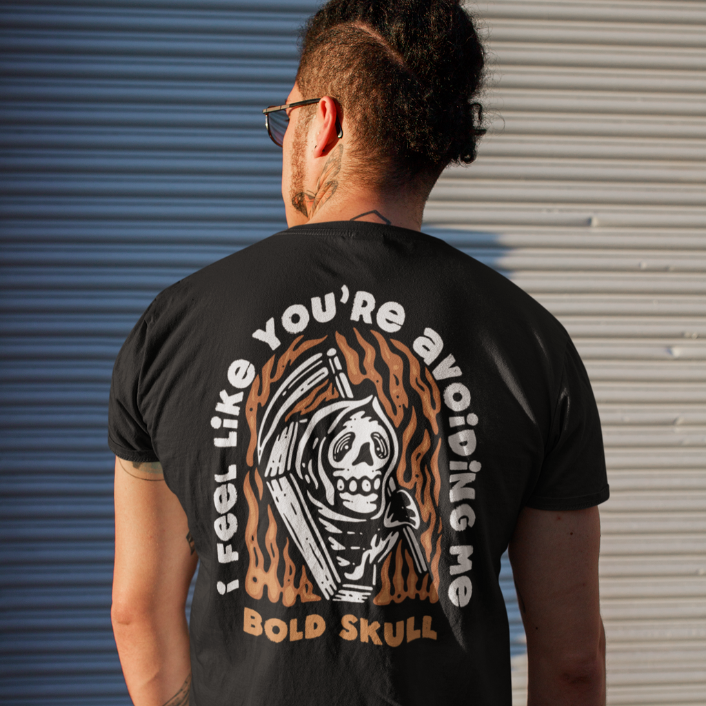 I Feel Like You're Avoiding Me T-shirt