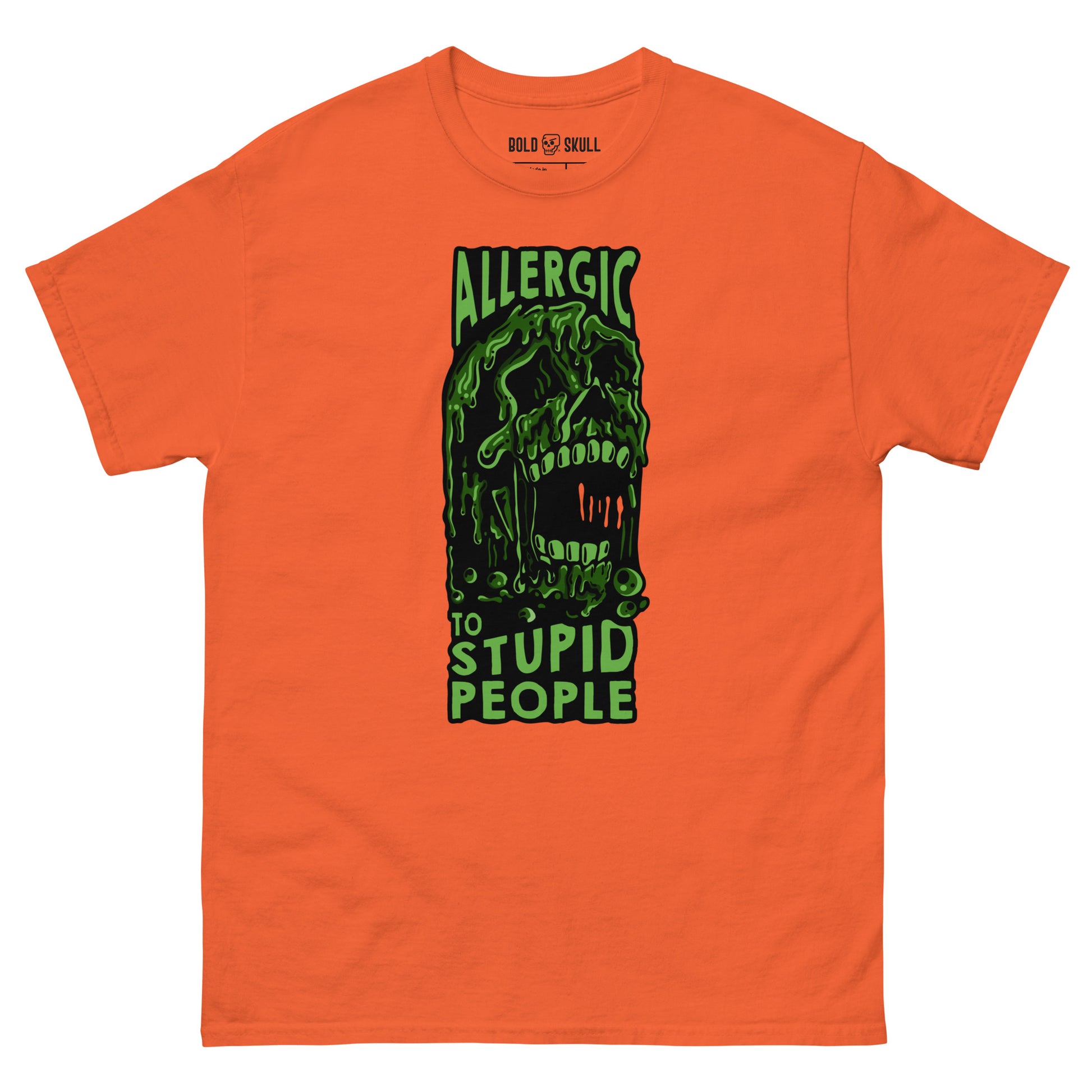 Allergic To Stupid People T-shirt