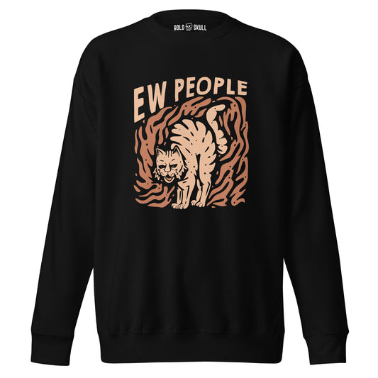 Ew, People - Sweatshirt