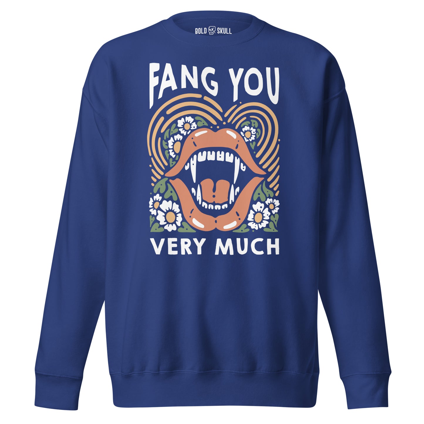 Fang You Very Much - Sweatshirt